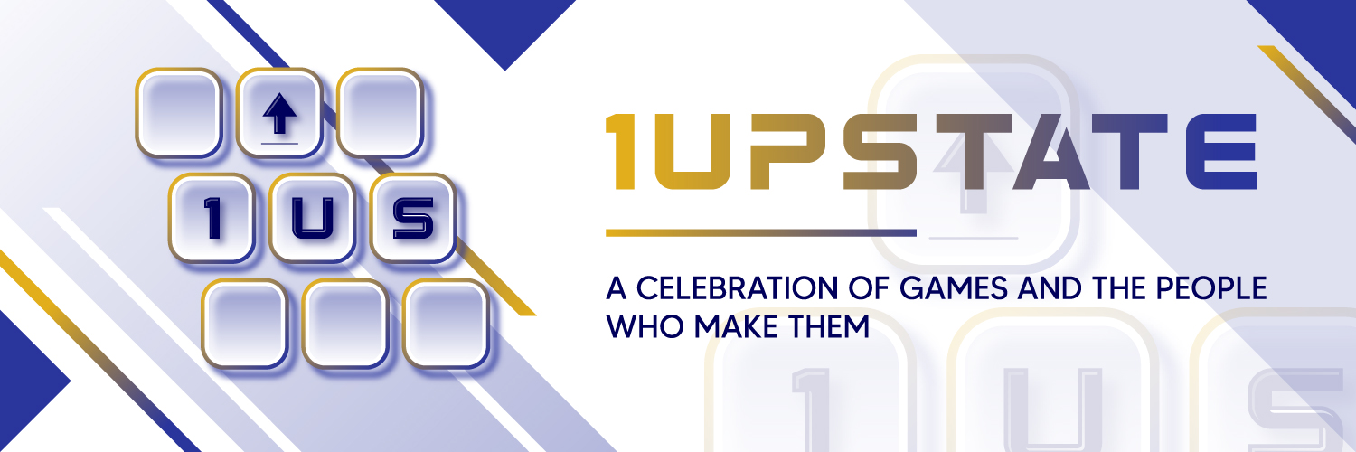 Site Banner: 1UpState - A Celebration of Games and the People Who Make Them